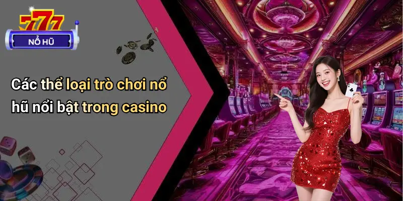 Casino Nổ Hũ