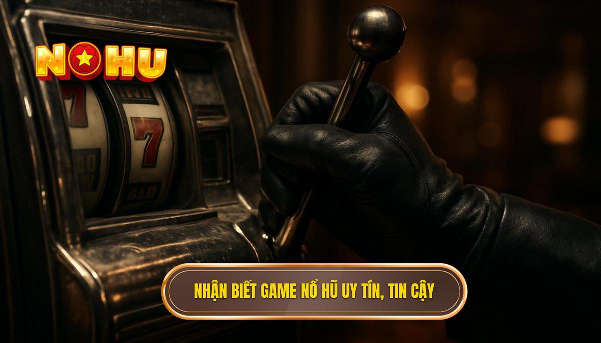 Nổ hũ có thật không? Cách nhận biết game uy tín (projectumubano.com) 2 Phân tích đa chiều_ Cách nhận biết game nổ hũ uy tín, đáng tin cậy