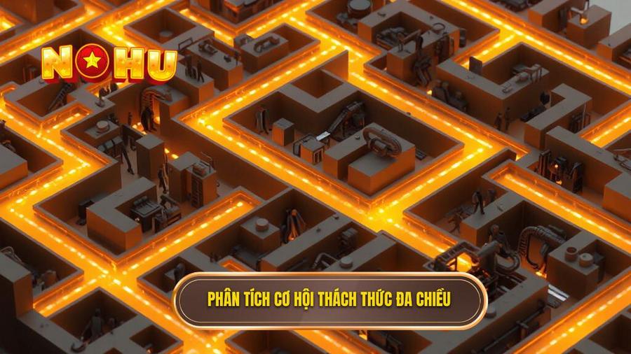 Phân tích cơ hội thách thức đa chiều
