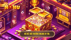 đổi thưởng online uy tín